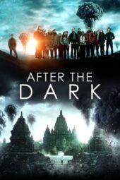 Nonton After the Dark (2013)