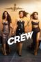 Nonton Crew (2024) Sub Indo