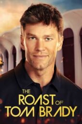 Nonton The Roast of Tom Brady (2024) Sub Indo