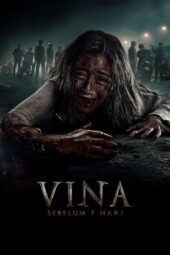 Nonton Vina: Sebelum 7 Hari (2024)