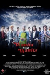 Nonton Wanita Tetap Wanita (2013)