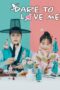 Nonton Dare to Love Me (2024) Sub Indo