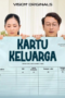 Nonton Kartu Keluarga (2024)