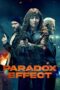 Nonton Paradox Effect (2024) Sub Indo