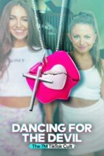 Nonton Dancing for the Devil: The 7M TikTok Cult (2024) Sub Indo