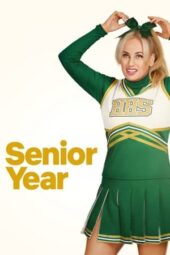 Nonton Senior Year (2022) Sub Indo